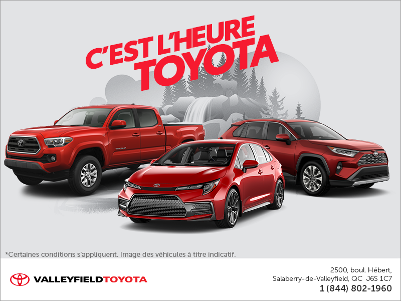 C'est l'heure Toyota! C'est l'heure Toyota!