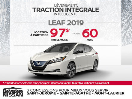 Obtenez la Nissan Leaf 2019 dès aujourd'hui!