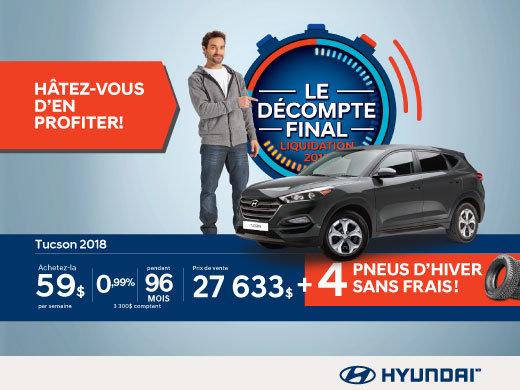 Tucson 2018 à prix incroyable