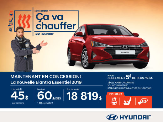 L’événement ÇA VA CHAUFFER chez Hyundai avec l'Elantra 2019