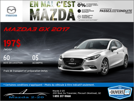 Obtenez la Mazda3 GX 2017 aujourd'hui!