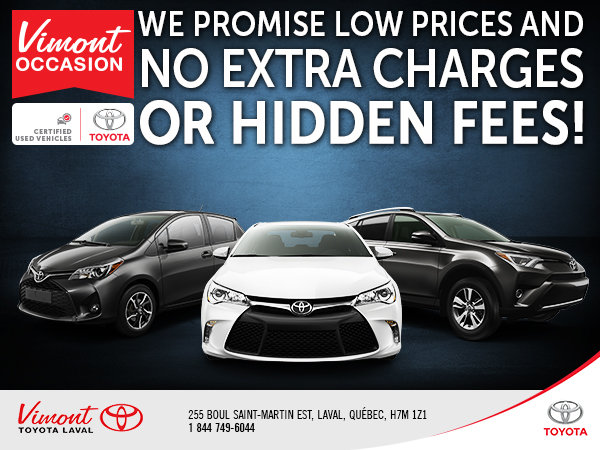 Low Prices and No Extra Charges or Hidden Fees