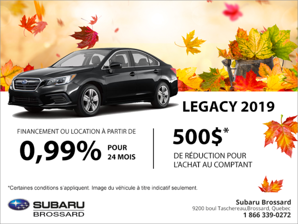 Procurez-vous la Legacy 2019!