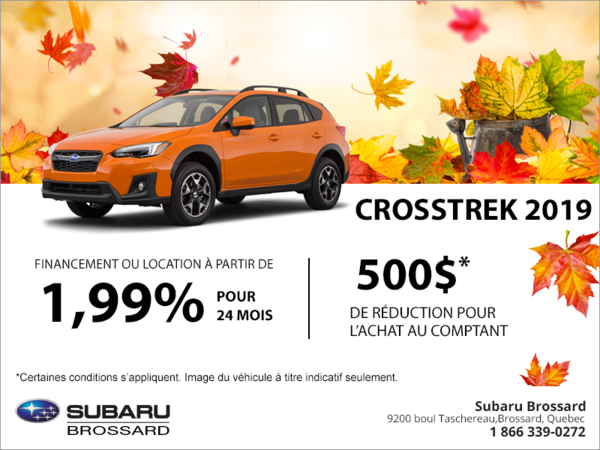 Procurez-vous le Crosstrek 2019!