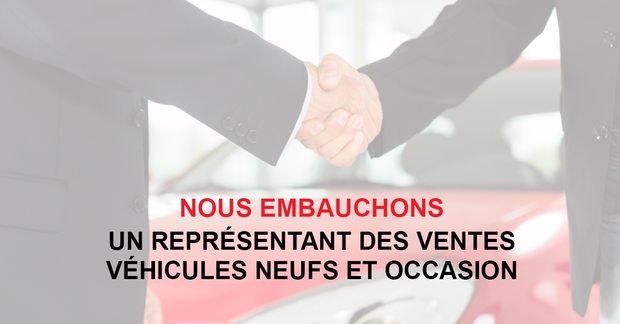 Représentant des ventes - Véhicules neufs et occasion