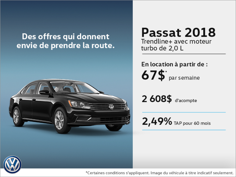 Conduisez la Passat 2018 dès aujourd'hui!